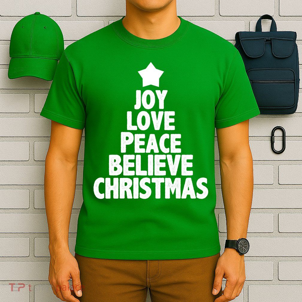 Christmas Tree Joy Love Peace Believe T-Shirt