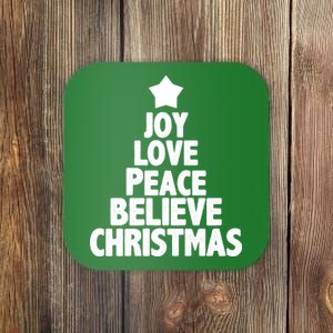 Christmas Tree Joy Love Peace Believe Coaster