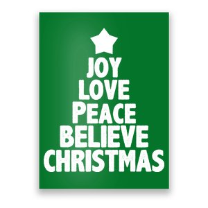 Christmas Tree Joy Love Peace Believe Poster