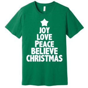 Christmas Tree Joy Love Peace Believe Premium T-Shirt