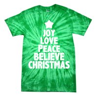 Christmas Tree Joy Love Peace Believe Tie-Dye T-Shirt