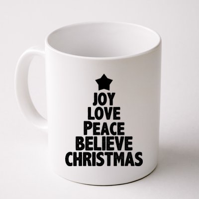 Christmas Tree Joy Love Peace Believe Coffee Mug