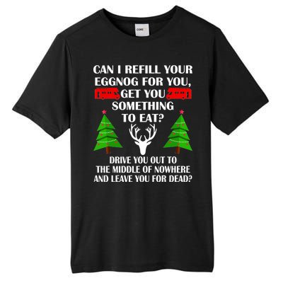 Christmas Vacation Quote Left For Dead Tall Fusion ChromaSoft Performance T-Shirt