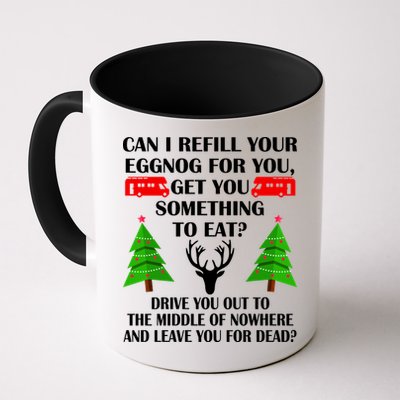 Christmas Vacation Quote Left For Dead Mug