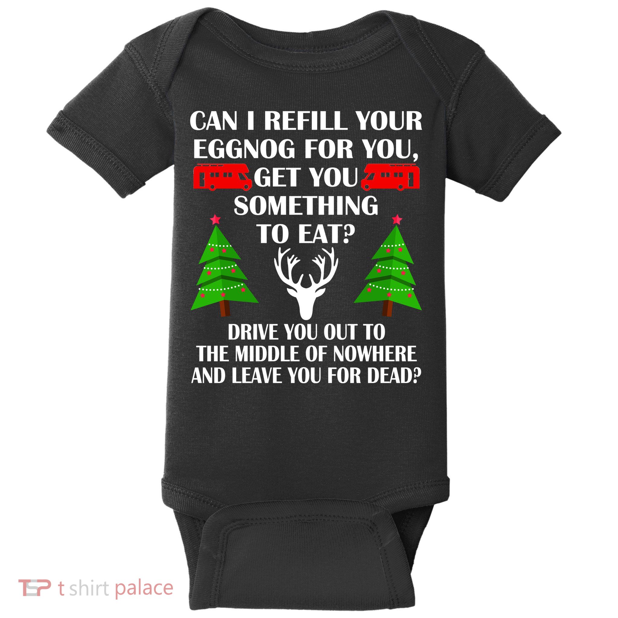 Christmas Vacation Quote Left For Dead Baby Bodysuit