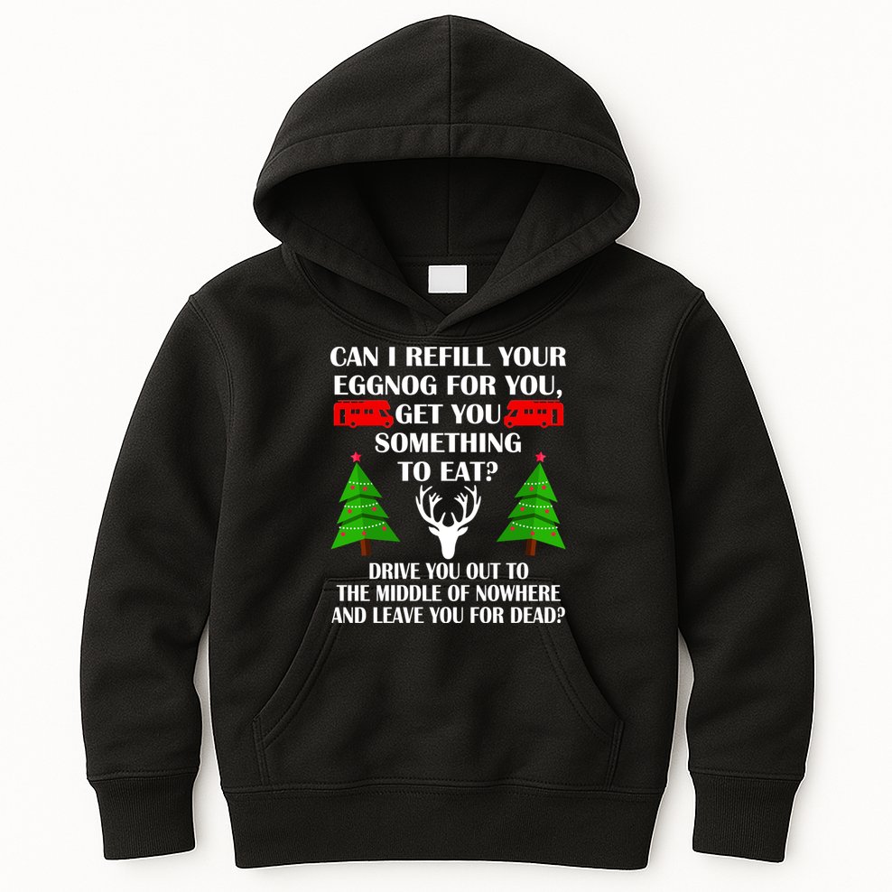 Christmas Vacation Quote Left For Dead Kids Hoodie