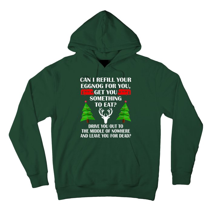 Christmas Vacation Quote Left For Dead Hoodie