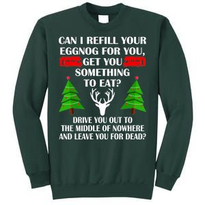 Christmas Vacation Quote Left For Dead Sweatshirt