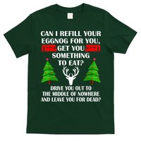 Christmas Vacation Quote Left For Dead T-Shirt