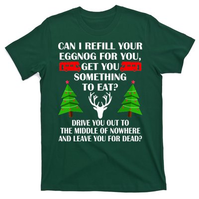 Christmas Vacation Quote Left For Dead T-Shirt