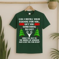 Christmas Vacation Quote Left For Dead T-Shirt