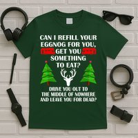 Christmas Vacation Quote Left For Dead T-Shirt