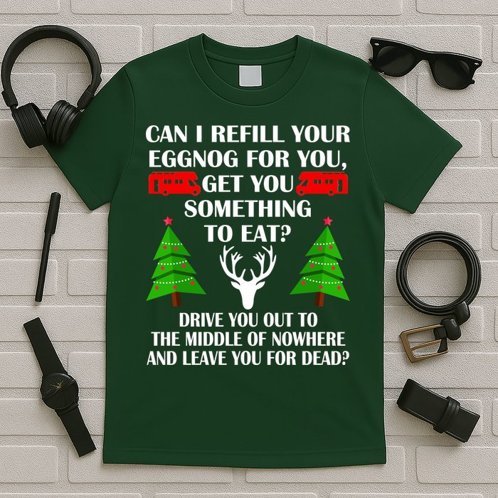 Christmas Vacation Quote Left For Dead T-Shirt