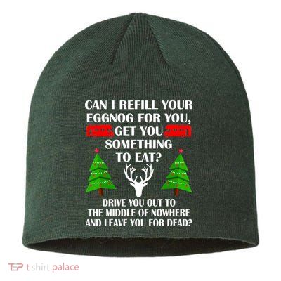 Christmas Vacation Quote Left For Dead Sustainable Beanie