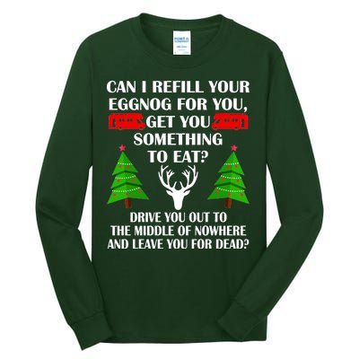 Christmas Vacation Quote Left For Dead Tall Long Sleeve T-Shirt