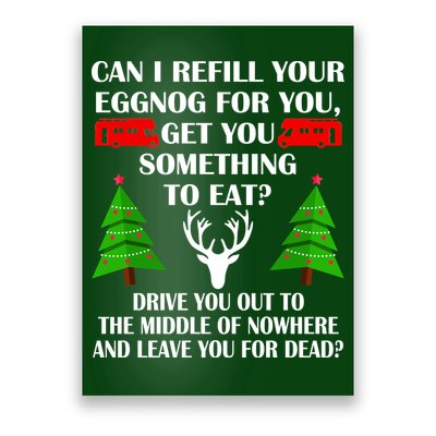 Christmas Vacation Quote Left For Dead Poster