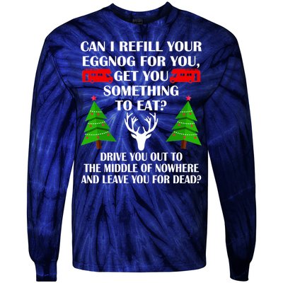 Christmas Vacation Quote Left For Dead Tie-Dye Long Sleeve Shirt