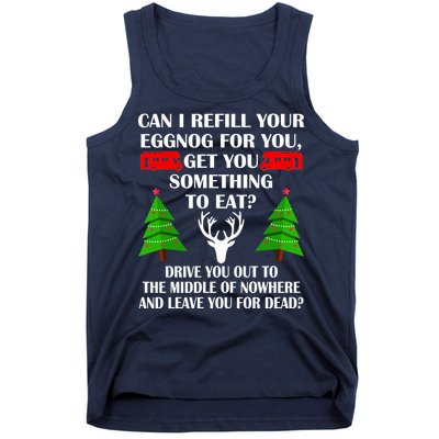 Christmas Vacation Quote Left For Dead Tank Top