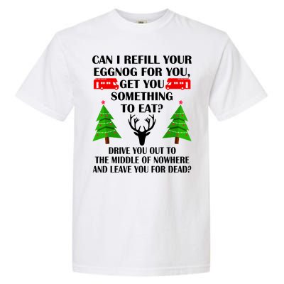 Christmas Vacation Quote Left For Dead Garment-Dyed Heavyweight T-Shirt