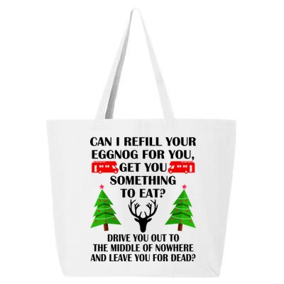 Christmas Vacation Quote Left For Dead 25L Jumbo Tote