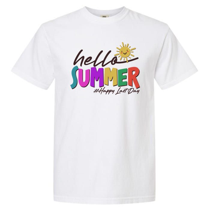 Cute Hello Summer #Happy Last Day Garment-Dyed Heavyweight T-Shirt