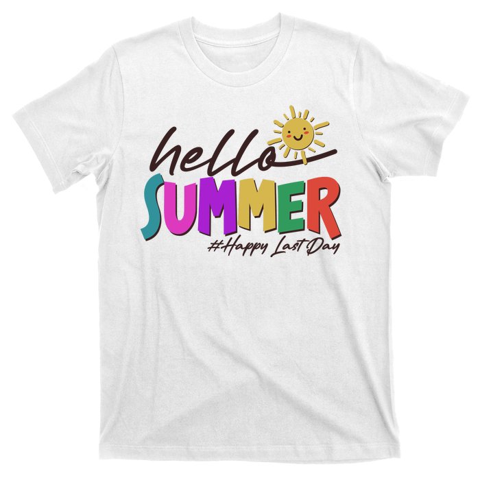 Cute Hello Summer #Happy Last Day T-Shirt