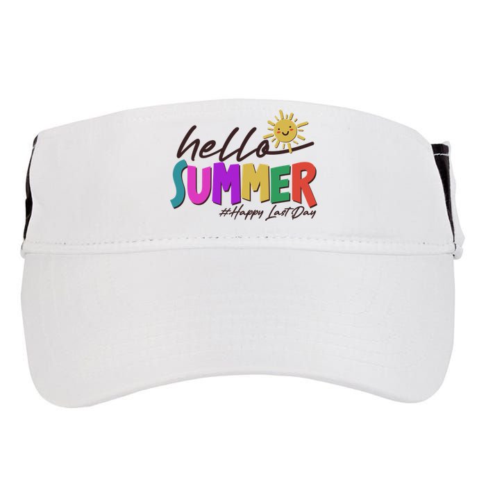 Cute Hello Summer #Happy Last Day Adult Drive Performance Visor
