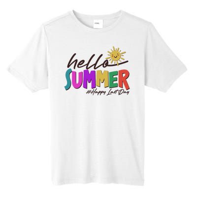 Cute Hello Summer #Happy Last Day Tall Fusion ChromaSoft Performance T-Shirt