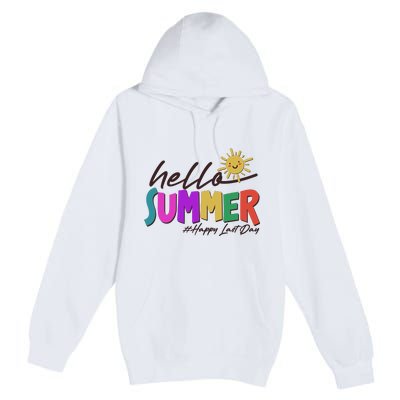 Cute Hello Summer #Happy Last Day Premium Pullover Hoodie