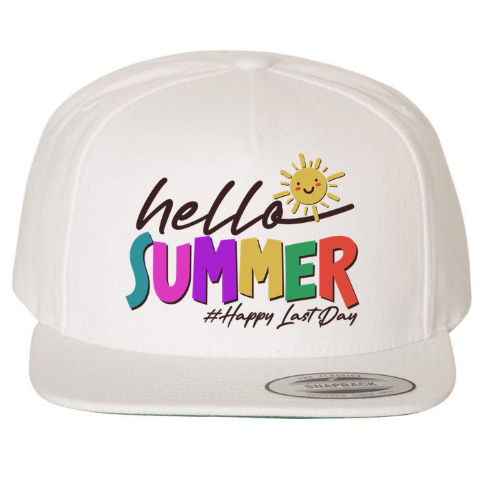 Cute Hello Summer #Happy Last Day Wool Snapback Cap