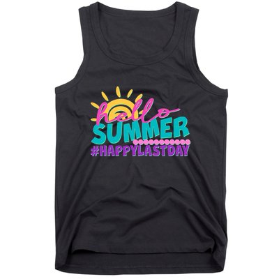 Cute Hello Summer #Happy Last Day Tank Top