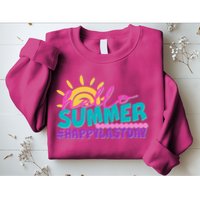 Cute Hello Summer #Happy Last Day Sweatshirt