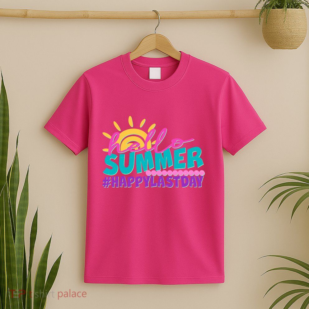 Cute Hello Summer #Happy Last Day T-Shirt
