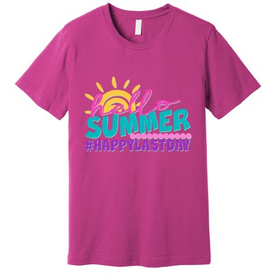 Cute Hello Summer #Happy Last Day Premium T-Shirt
