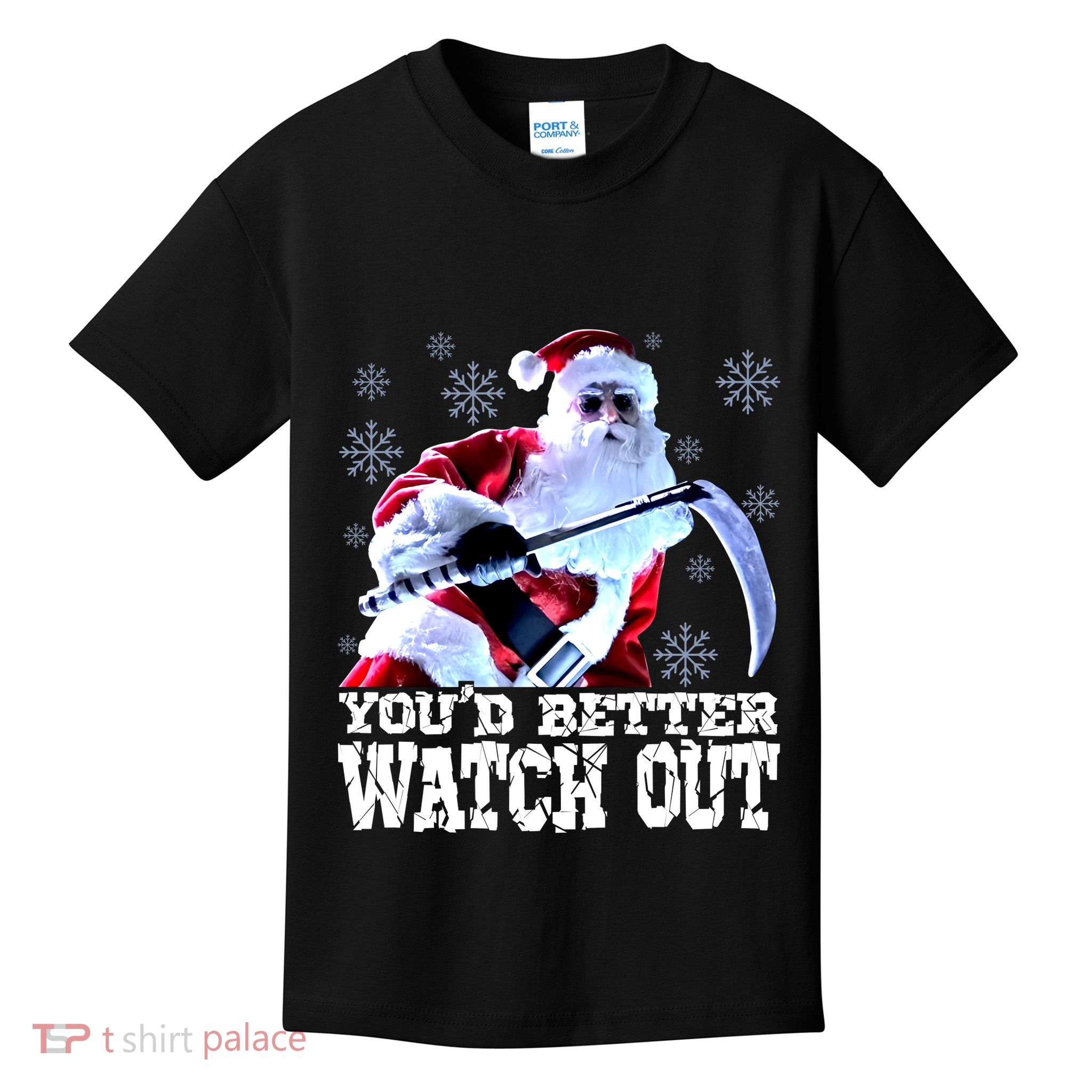 Christmas Horror Silent Night Santa You’D Better Watch Out Billy Chapman Kids T-Shirt