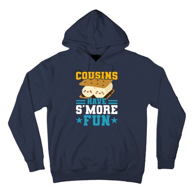 Cousins Have S&39;more Fun Best Cousin Hoodie