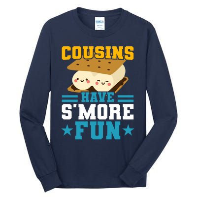 Cousins Have S&39;more Fun Best Cousin Tall Long Sleeve T-Shirt