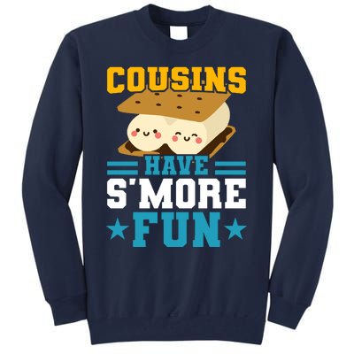 Cousins Have S&39;more Fun Best Cousin Tall Sweatshirt