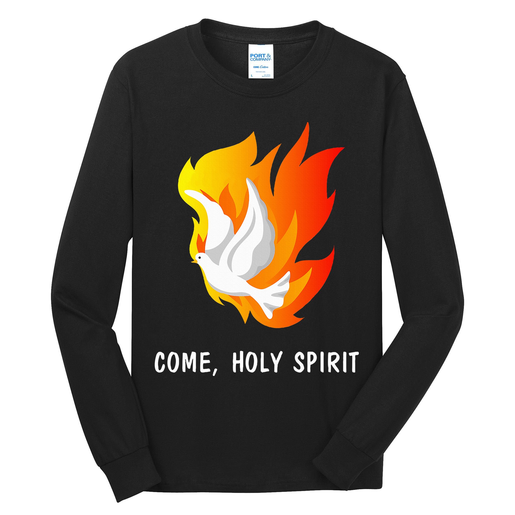 Come Holy Spirit Tall Long Sleeve T-Shirt
