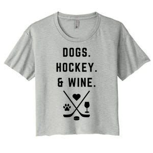 Cute Hockey Season Dogs Hockey And Wine Cute Gift Women's Crop Top Tee