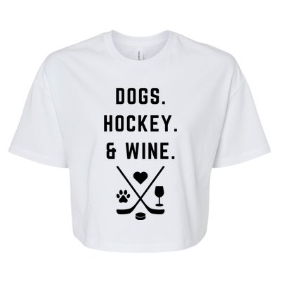 Cute Hockey Season Dogs Hockey And Wine Cute Gift Bella+Canvas Jersey Crop Tee