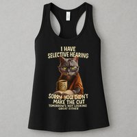 Cat Have Selective Hearing You Didnt Make Cut Funny 0lz3li Womens Tank Top