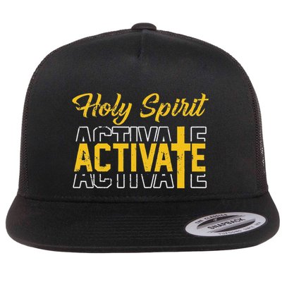 Christian Holy Spirit Activate Religious Jesus Saying Quote Flatbill Hat