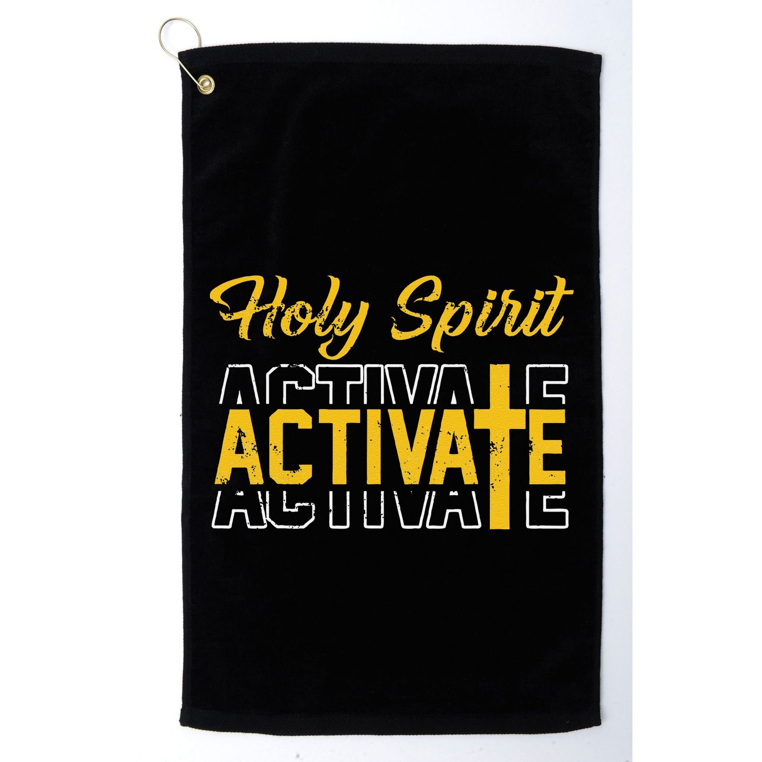 Christian Holy Spirit Activate Religious Jesus Saying Quote Golf Towel