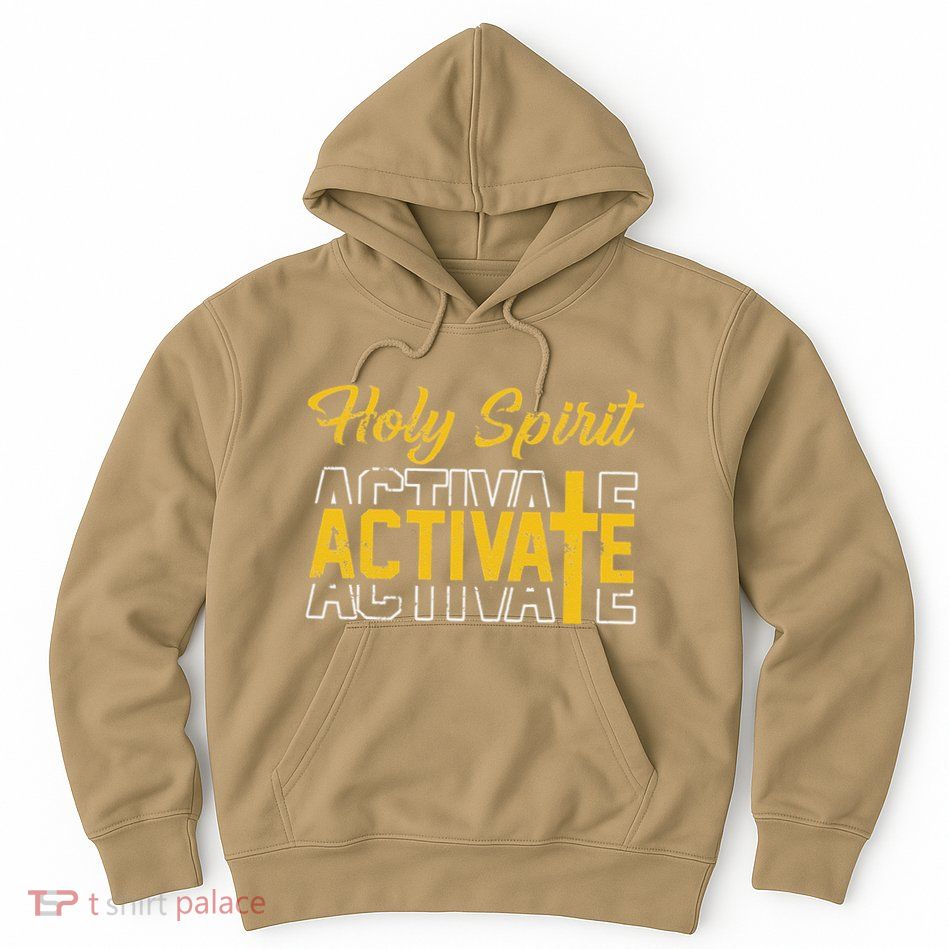Christian Holy Spirit Activate Religious Jesus Saying Quote Hoodie