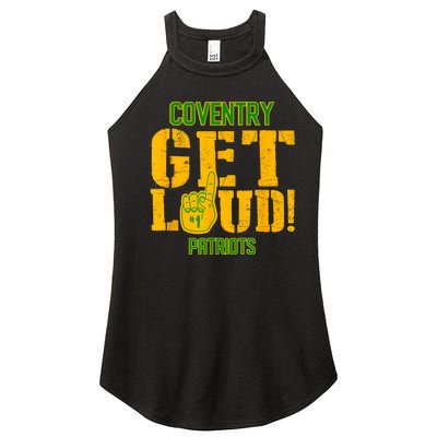 Coventry High School Get Loud Patriots Women’s Perfect Tri Rocker Tank