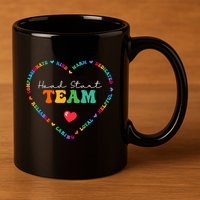 Cute Head Start Team Appreciation Week Back To School Meaningful Gift 11oz C Handle Ceramic Mug