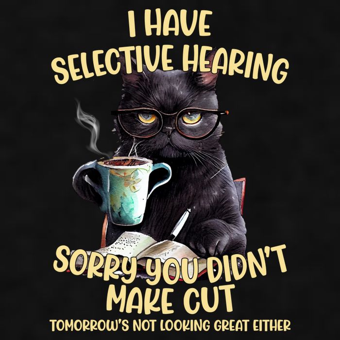 Cat Have Selective Hearing You Didnt Make Cut Funny Ladies PosiCharge Tri-Blend Wicking Tank