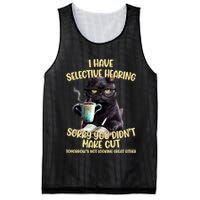 Cat Have Selective Hearing You Didnt Make Cut Funny Mesh Reversible Basketball Jersey Tank