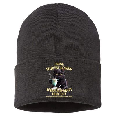 Cat Have Selective Hearing You Didnt Make Cut Funny Sustainable Knit Beanie